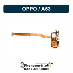 Oppo A53 Charging Flex | Oppo A53 Charging Port Price