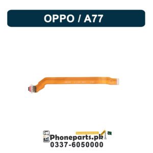 Oppo A77 Charging Flex | Oppo A77 Charging Port Price