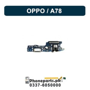 Oppo A78 Charging Flex | Oppo A78 Charging Port Price