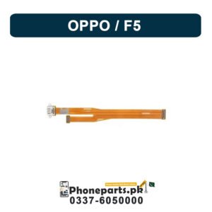 Oppo F5 Charging Flex | Oppo F5 Charging Port Price