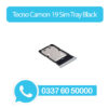 Tecno Camon 19 Sim Tray Black