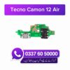 Tecno Camon 12 Air Charging Flex | Tecno Camon 12 Air Charging Port Price in Pakistan