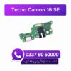 Tecno Camon 16 SE Charging Flex | Tecno Camon 16 SE Charging Port Price in Pakistan