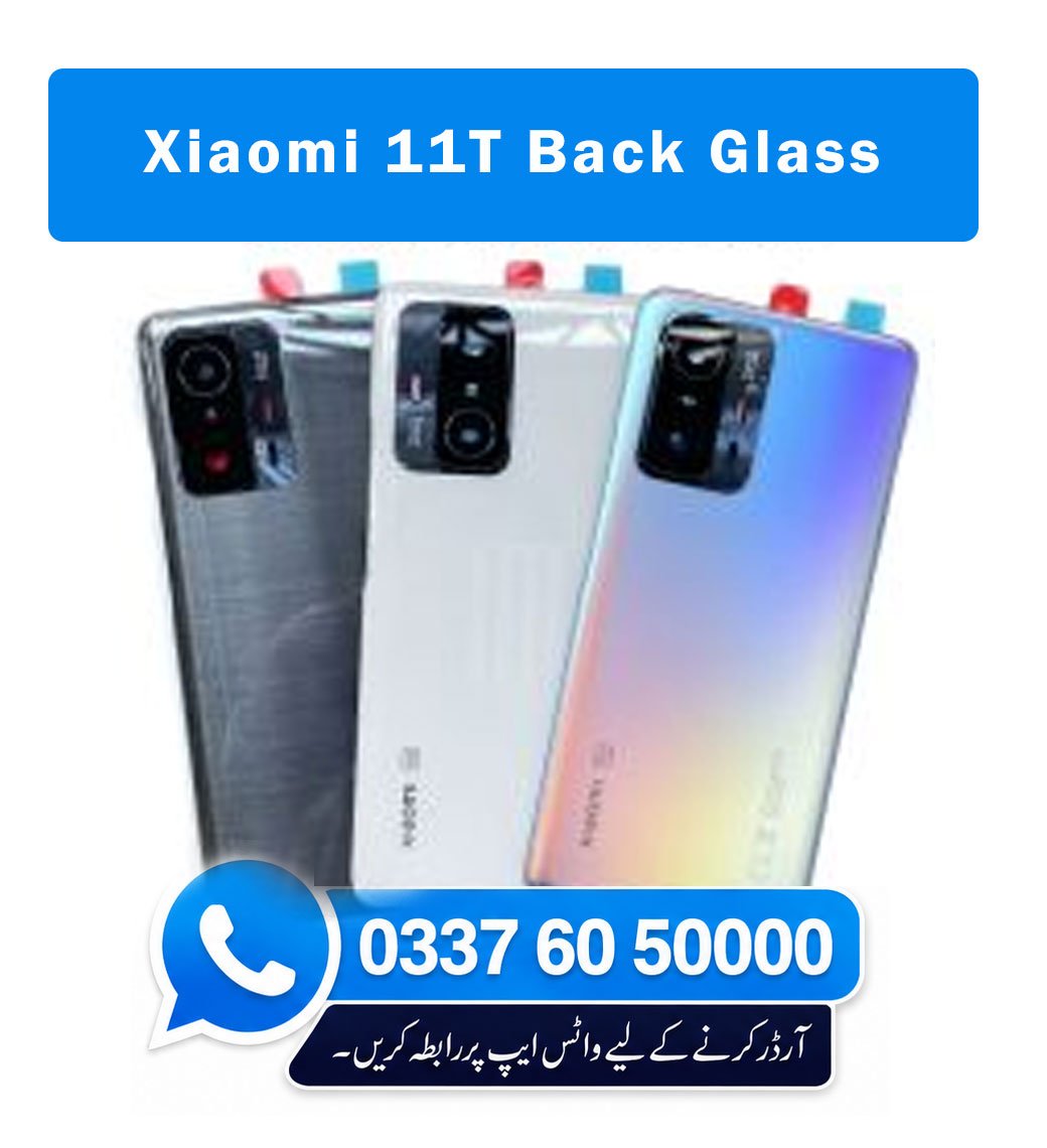Xiaomi 11T Back Glass - High Quality Xiaomi 11T Back Glass 1 Xiaomi 11T Back Glass - High Quality Xiaomi 11T Back Glass
