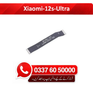 Xiaomi 12s Ultra Motherboard Flex - High Quality Xiaomi 12s Ultra Motherboard Flex