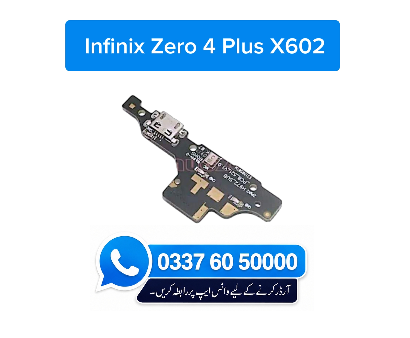 Infinix Zero 4 Plus X602 Charging Flex | Infinix Zero 4 Plus X602 Charging Port Price in Pakistan