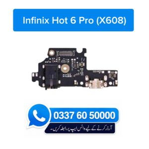 Infinix Hot 6 Pro X608 Charging Flex | Infinix Hot 6 Pro X608 Charging Port Price in Pakistan