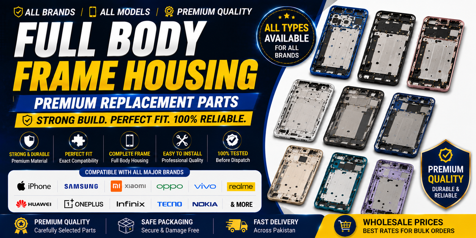 Full Body Frame Housing for All Brands | PhoneParts.pk
