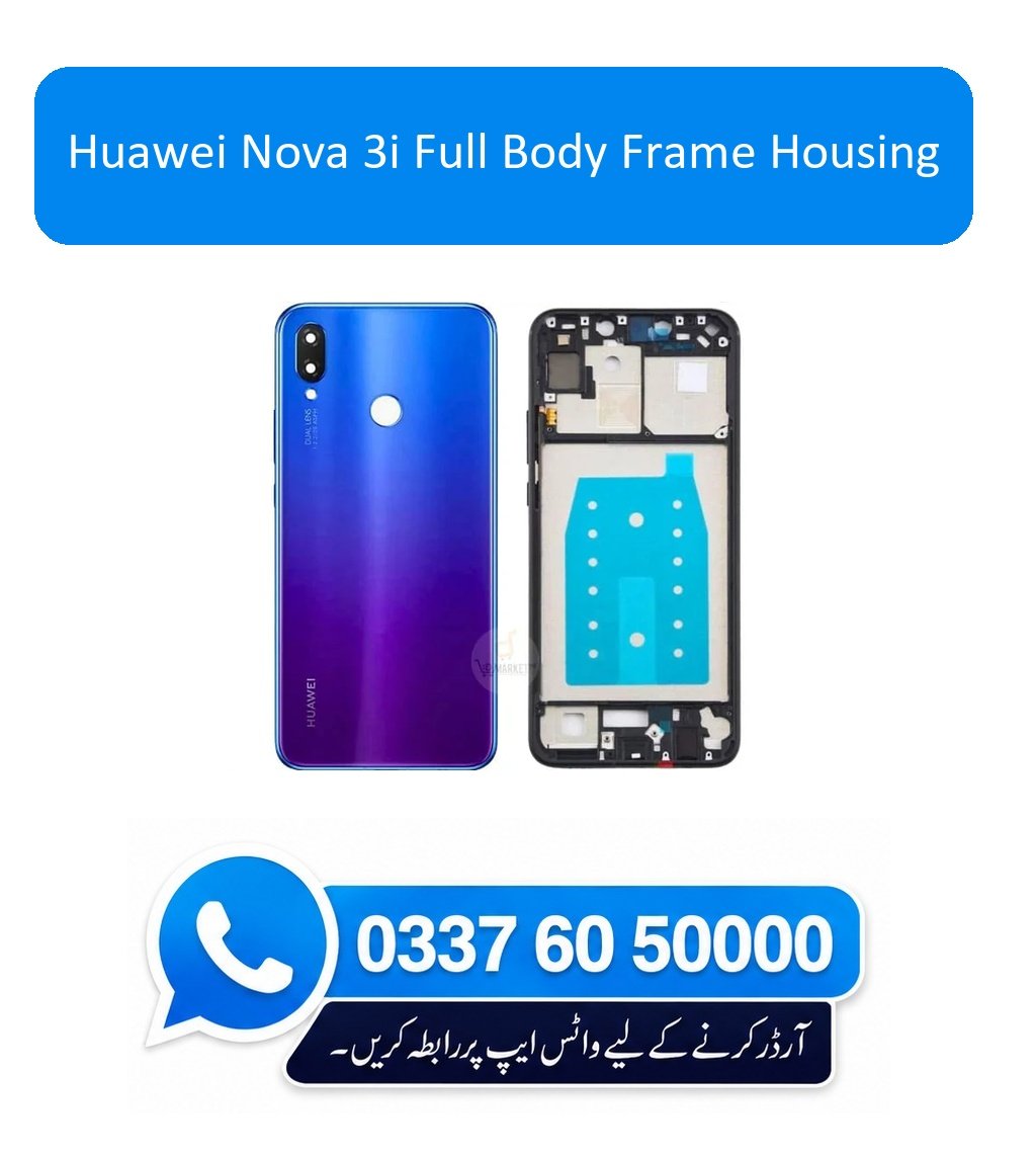 Huawei Nova 3i Full Body Frame Housing Replacement