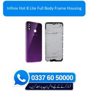Infinix Hot 8 Lite Full Body Frame Housing Replacement