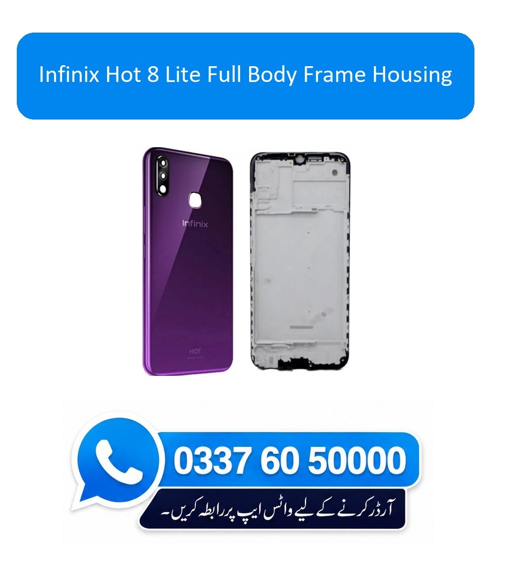 Infinix Hot 8 Lite Full Body Frame Housing Replacement