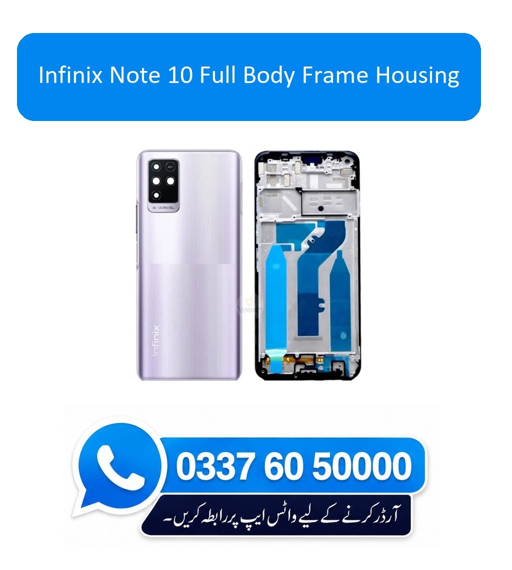 Infinix Note 10 Full Body Frame Housing Replacement