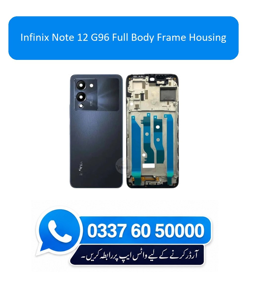 Infinix Note 12 G96 Full Body Frame Housing Replacement