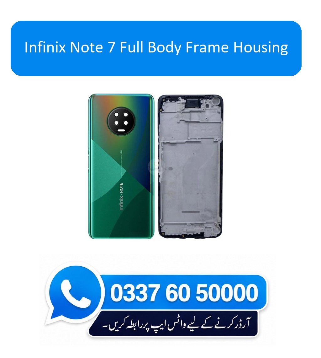 Infinix Note 7 Full Body Frame Housing Replacement