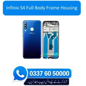 Infinix S4 Full Body Frame Housing Replacement