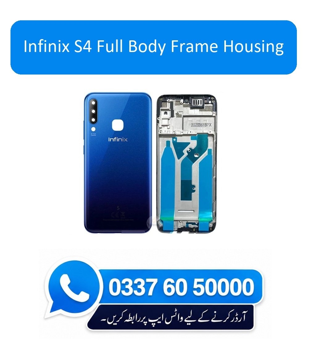 Infinix S4 Full Body Frame Housing Replacement