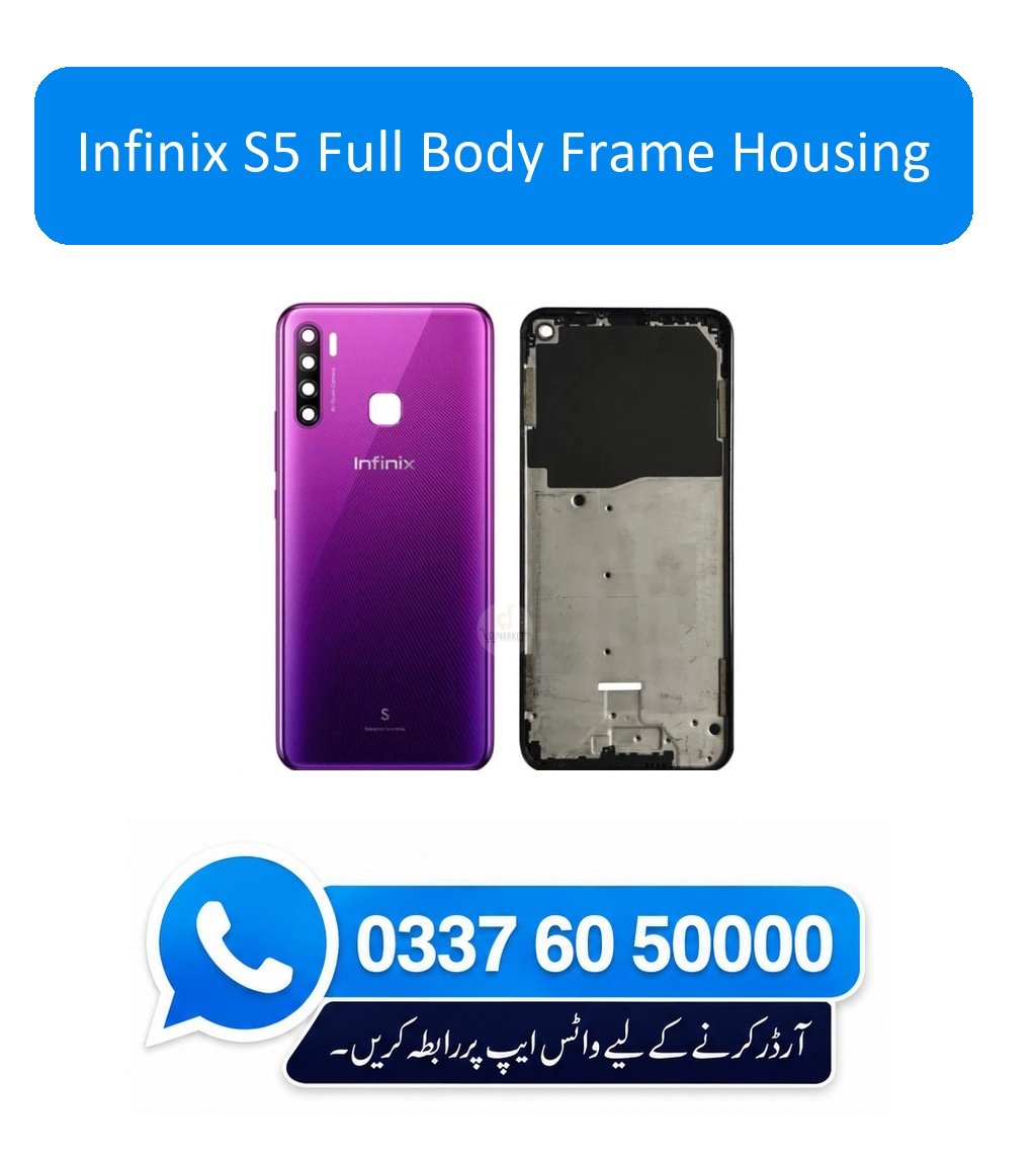 Infinix S5 Full Body Frame Housing Replacement