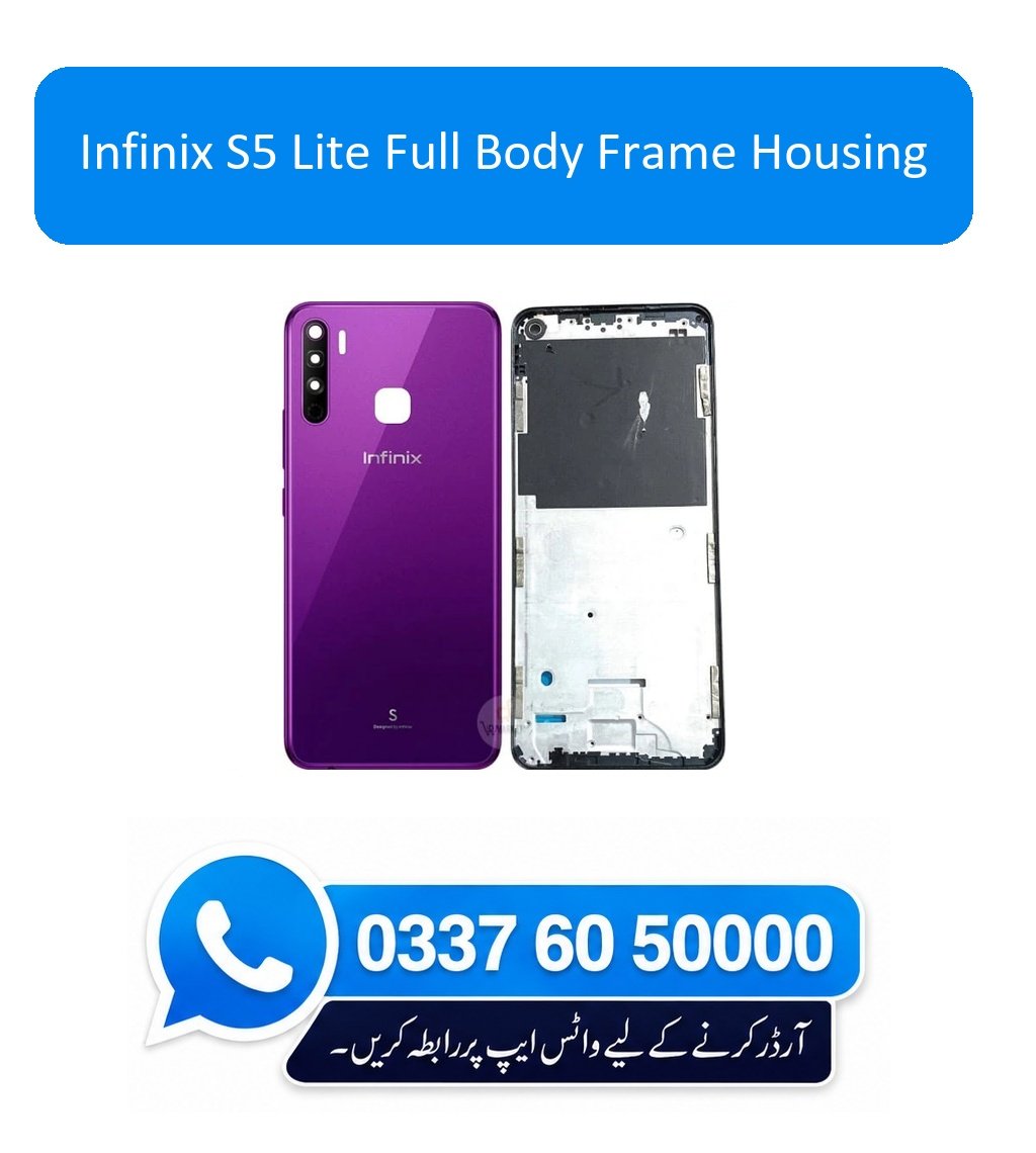Infinix S5 Lite Full Body Frame Housing Replacement