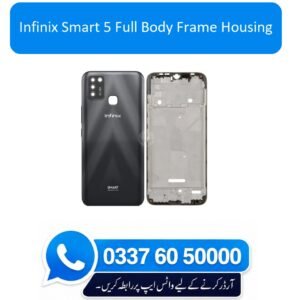 Infinix Smart 5 Full Body Frame Housing Replacement