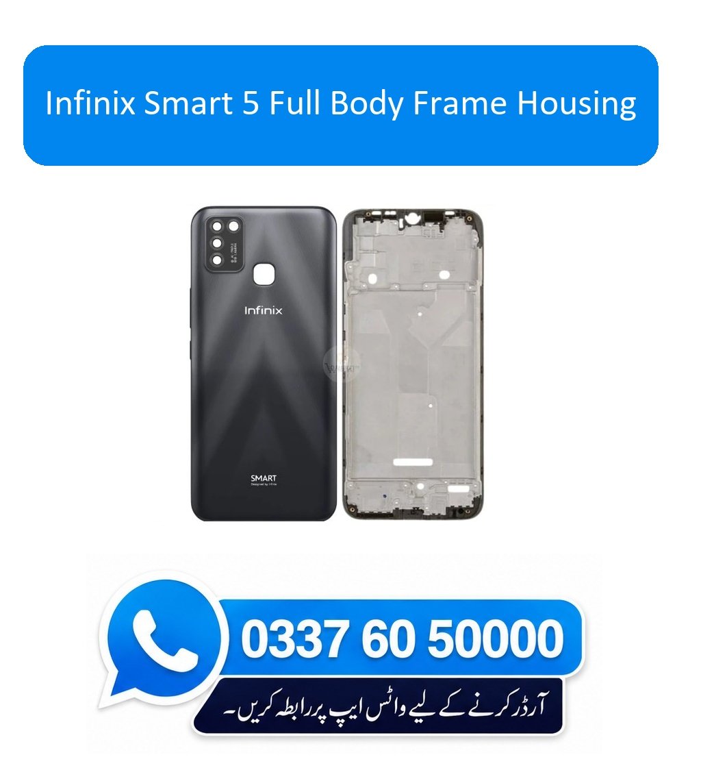 Infinix Smart 5 Full Body Frame Housing Replacement