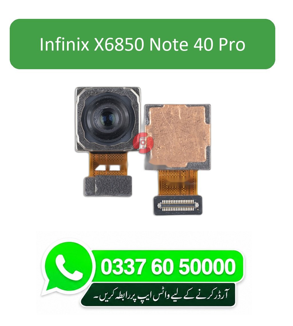 Infinix X6850 - Note 40 Pro Back Camera Replacement