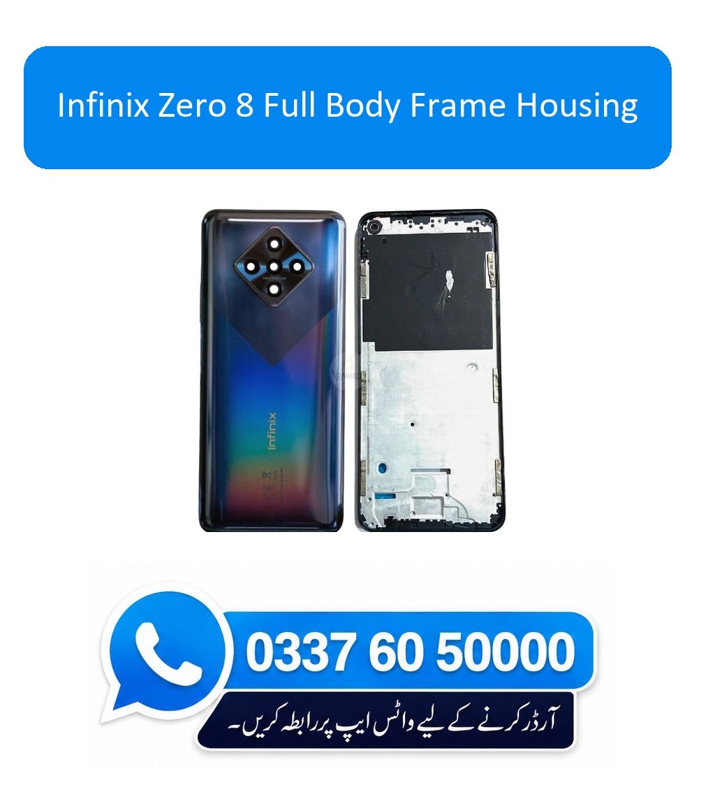 Infinix Zero 8 Full Body Frame Housing Replacement