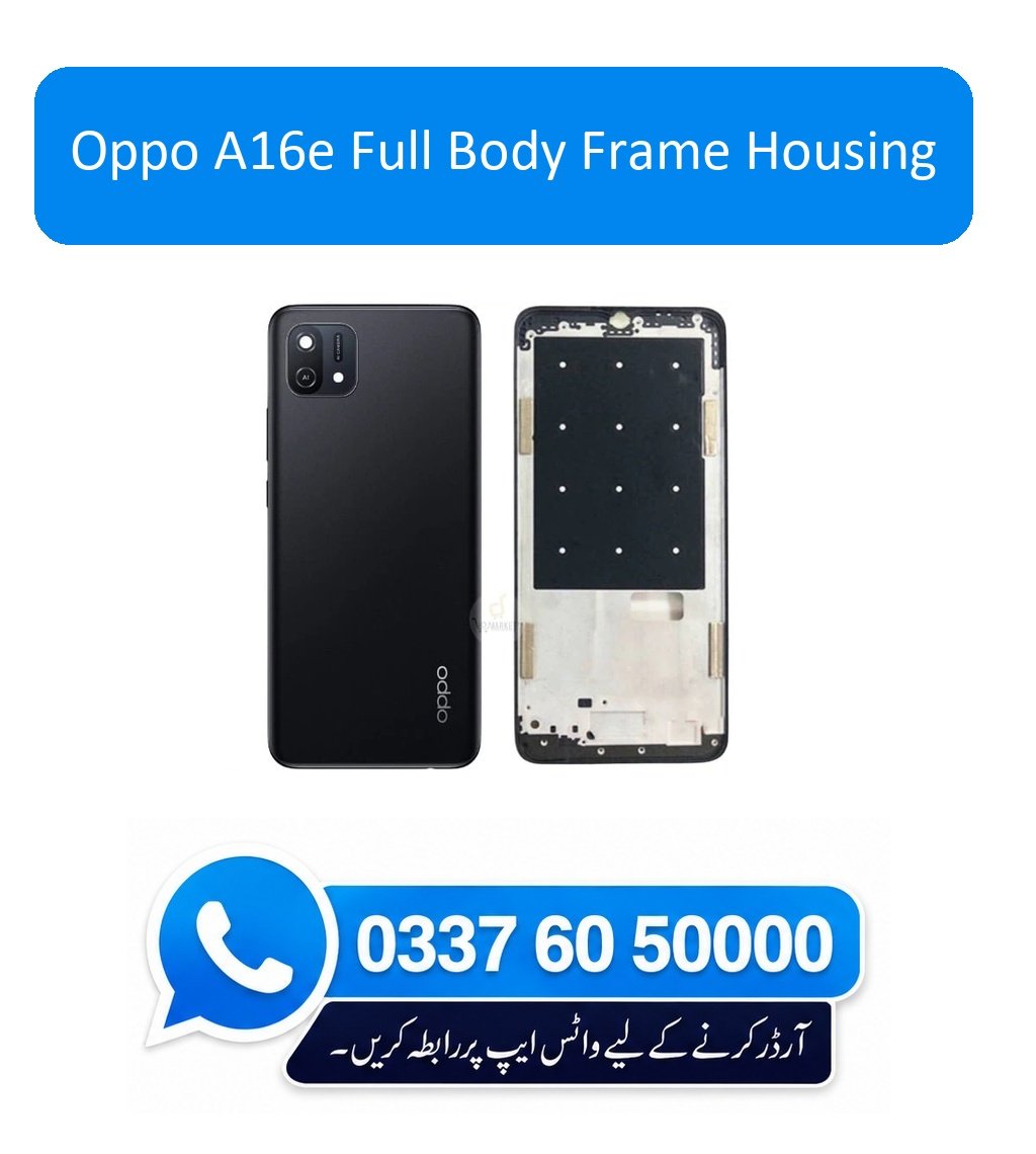 Oppo A16e Full Body Frame Housing Replacement