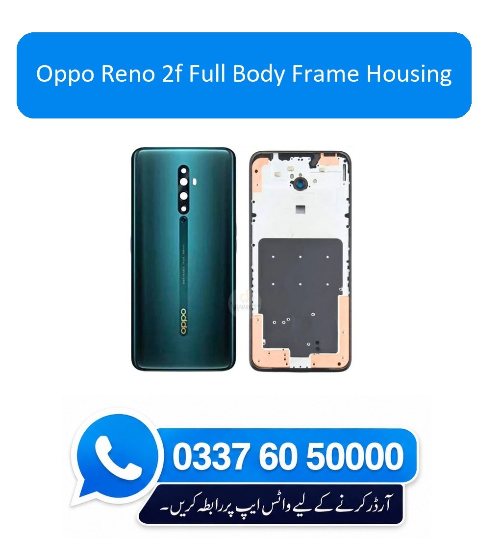 Oppo Reno 2F Full Body Frame Housing Replacement