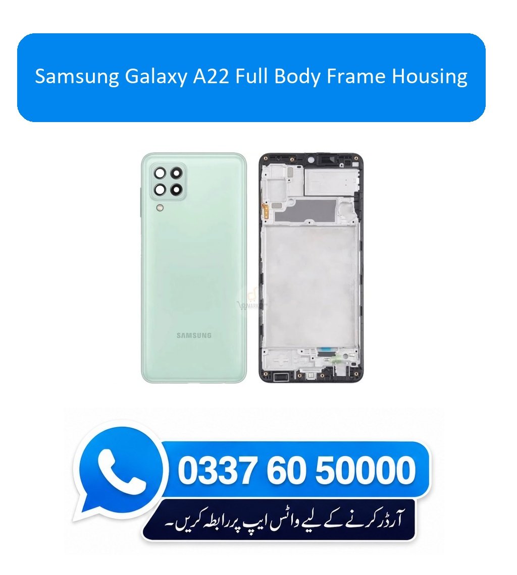 Samsung Galaxy A22 Full Body Frame Housing Replacement