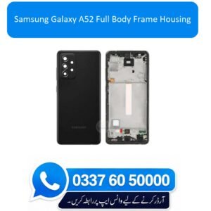 Samsung Galaxy A52 Full Body Frame Housing Replacement