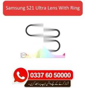 Samsung S21 Ultra Camera Lens With Ring Replacement