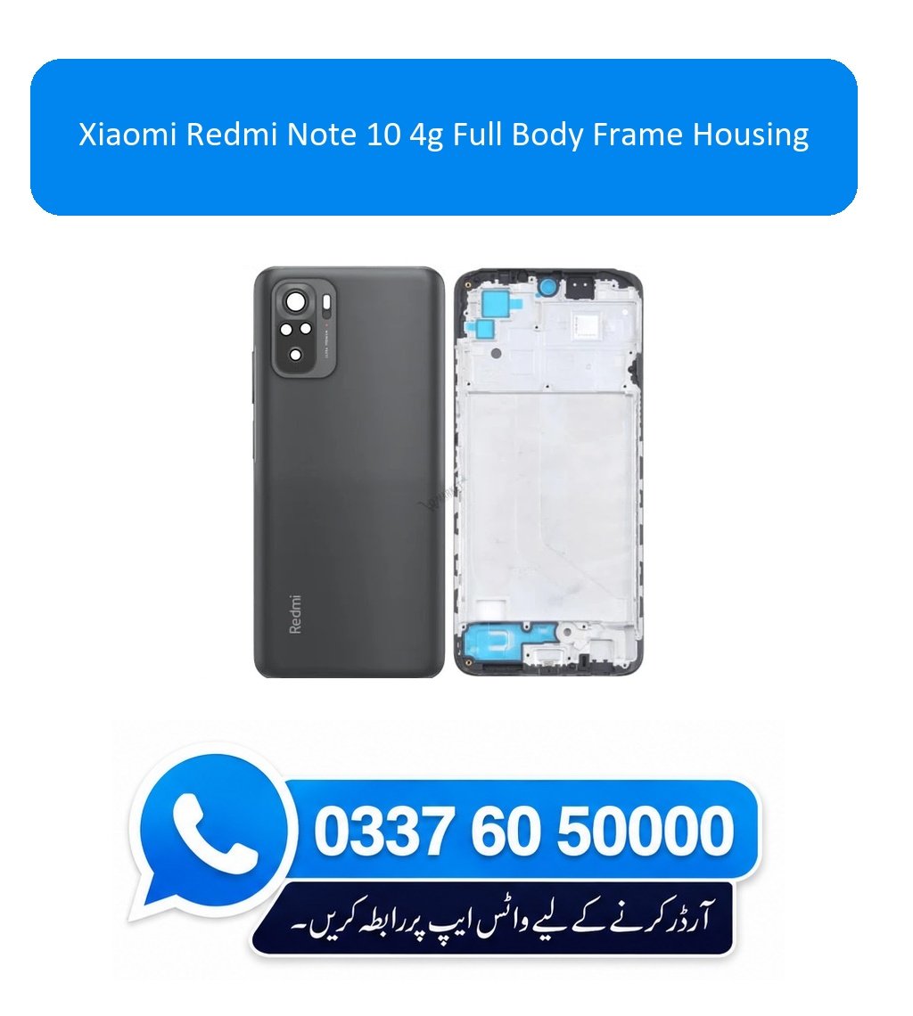 Xiaomi Redmi Note 10 4G Full Body Frame Housing Replacement