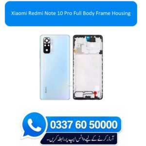 Xiaomi Redmi Note 10 Pro Full Body Frame Housing Replacement