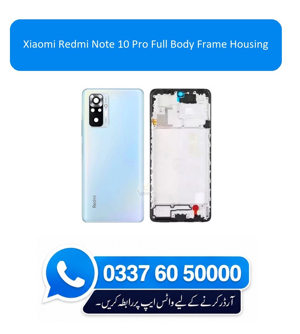 Xiaomi Redmi Note 10 Pro Full Body Frame Housing Replacement